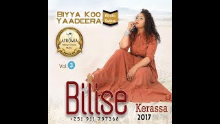 bilise karasa 3 full album oromo gospel song biyya koo yaadeera [upl. by Christal]