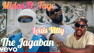 Midas The Jagaban  Louis Vitty Official Music Video ft Tayc REACTION [upl. by Nnod890]