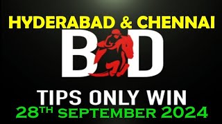 HYDERABAD RACE TIPS  CHENNAI RACE TIPS  280924  RACE TIPS  HORSE RACING TIPS TIPSONLYWIN [upl. by Einomrah318]