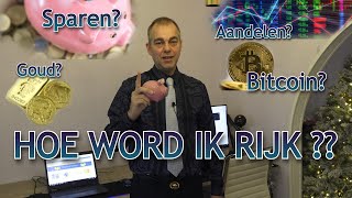 HOE WORDT JIJ RIJK [upl. by Solram]