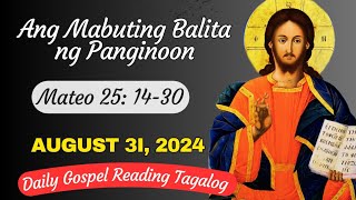 Daily Gospel Reading Tagalog August 31 2024 Ang Mabuting Balita ng Panginoon [upl. by Nomolos]