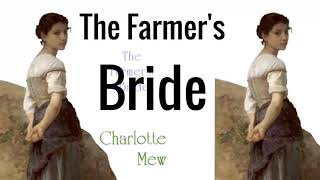 The Farmers Bride Audiobook by Charlotte Mew  Audiobooks Youtube Free [upl. by Eerej275]