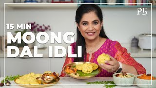 15 Minute Moong Dal Idli Recipe I Breakfast Recipes I मूंग दाल इडली I Pankaj Bhadouria [upl. by Cortie534]