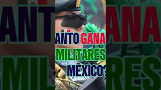 SALARIOS DE MILITARES EN MEXICO [upl. by Nomae]