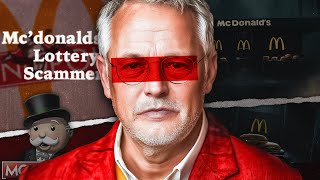 Man Scammed McDonald’s Out of 25 Million in Prizes [upl. by Entwistle]