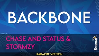 Backbone  Chase and Status amp Stormzy Karaoke Version  MrEntertainerKaraoke [upl. by Eittocs]