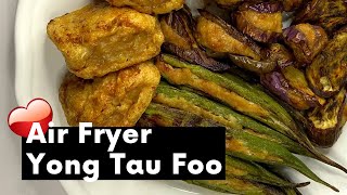 Yong Tau Foo Air Fryer [upl. by Norvun494]