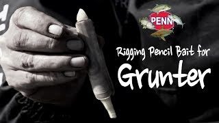 Rigging Pencil BaitRazor Clam for Grunter [upl. by Jamnes]