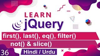 jQuery First last eq not slice tutorial in Hindi  Urdu [upl. by Demaria]