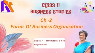 Forms of Business Organization  Introduction  Ch 2 Class 11 Session1  Business Studies [upl. by Aeynod]