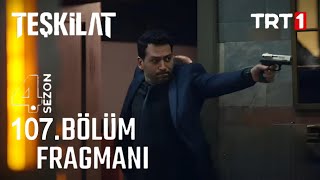 Teşkilat 107Bölüm Fragman [upl. by Elisa]