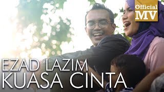 OST Isteri Untuk Diiktiraf Ezad Lazim  Kuasa Cinta Official Music Video [upl. by Evyn163]