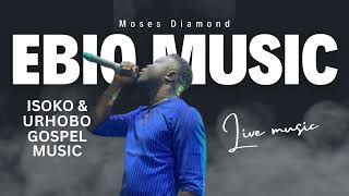 POWERFUL Moses Diamond Live Isoko amp Urhobo Ebio Christian Music 2 [upl. by Collayer]