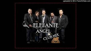 remix elefante angel [upl. by Nosredna]