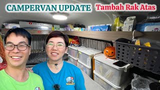 🔴 CAMPERVAN UPDATE  Tambah Rak Atas [upl. by Nodnorb]