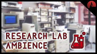 Research Lab Ambience 🧪  ASMR  Background lab sounds to focus on coding working amp studying [upl. by Amaryl]