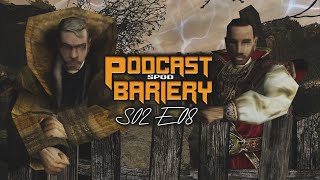 「 PodcastSpodBariery 」Głupoty Gothica 2 [upl. by Aiynat]