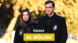 Ömer Dizisi 41 Bölüm [upl. by Alimrahs295]