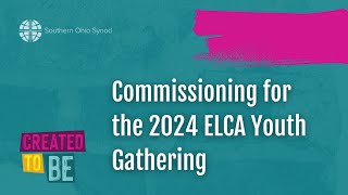 2024 ELCA Youth Gathering Commissioning [upl. by Altaf306]