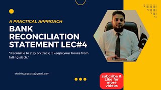 Bank Reconciliation Statement Lec4 [upl. by Qifahs906]