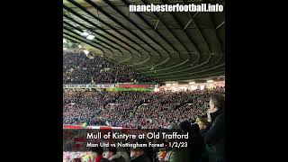 Mull of Kintyre sung by Nottingham Forest fans at Old Trafford  Wednesday February 1 2023 HD 1080p [upl. by Ennayelhsa]