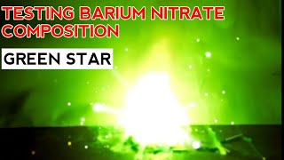 Testing barium nitrate composition  Green Star Pyrotechnics [upl. by Dagna]