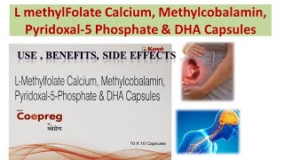 L methylFolate Calcium Methylcobalamin Pyridoxal5 Phosphate amp DHA Capsules  Coepreg Capsule [upl. by Boehmer409]