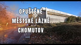 Opuštěné Městské Lázně Chomutov [upl. by Tigdirb]