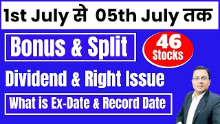 46 bonus amp split I bonus share latest news I bonus share I June Bonus list I July Dividend stocks [upl. by Cormack47]