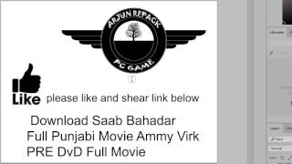 Saab Bahadar Full Punjabi Movie Ammy Virk PRE DvD Full Movie [upl. by Danyluk]