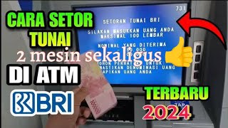 cara setor tunai bri di 2 mesin atm sekaligus [upl. by Velick]