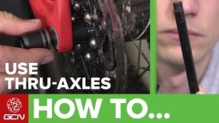 How To Use And Adjust Thru Axles On Your Road Bike [upl. by Converse]