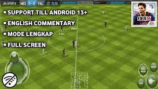 FIFA 14 Remastered Android Bisa Full Screen amp Support Sampai Android 13 [upl. by Anama]