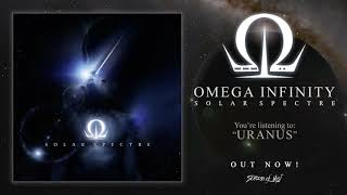 Omega Infinity  Uranus Official Track [upl. by Attevaj]