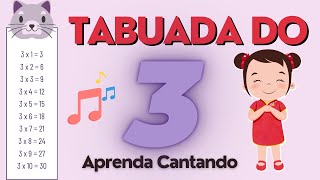 Tabuada do 3  Aprender Cantando [upl. by Azeel713]