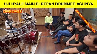 DRUM COVER LAGU DIDEPAN DRUMMER ASLINYA BUNGA BANGSA UJI NYALI [upl. by Decker]