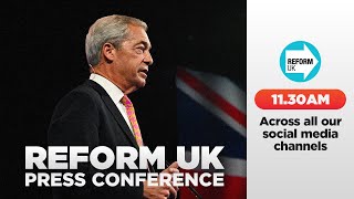 🚨PRESS CONFERENCE LIVE Major announcements from Reform UK [upl. by Ahseyd]