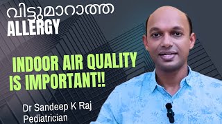 Allergy മാറുന്നില്ലേ വീട്ടിൽ തന്നെ ഉള്ള പ്രശ്നം ആകാം drsandeepkraj [upl. by Woodie]