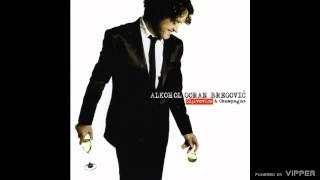 Goran Bregović  Šoferska  audio  2009 [upl. by Nylirehc]