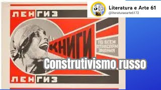 Construtivismo russoLiteratura e Arte61 [upl. by Rives957]