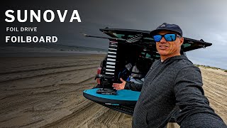 SUNOVA x Foil Drive Foilboard review [upl. by Alasdair]