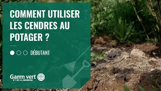 TUTO Comment utiliser les cendres au potager  – Jardinerie Gamm vert [upl. by Aynodal654]