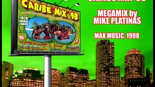 Caribe Mix 98  Megamix [upl. by Nrek]