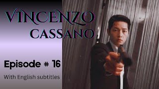 Vincenzo  Episode 16  Part 17  With English Subtitles vincenzo kdrama netflix kserieskorean [upl. by Anawed]