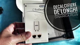 Decalcifiere DeLonghi Dinamica plus [upl. by Cuttler191]