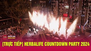 TRỰC TIẾP Herbalife Countdown Party 2024  THVN [upl. by Acinoev778]