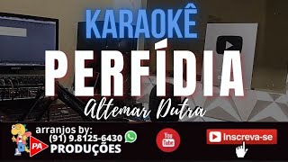 Karaokê  Perfídia  Altemar Dutra Com Letra [upl. by Fina]