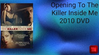 Opening To The Killer Inside Me 2010 DVD [upl. by Selym]