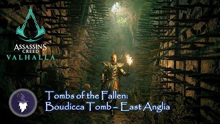 AC VALHALLA quotTOMBS OF THE FALLENquot  BOUDICCA TOMB COMPLETION  ARTIFACT LOCATION [upl. by Emelita375]