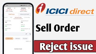 ICICI Direct Sell Order Reject Problem Solve [upl. by Animlehliw]